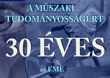 A műszaki tudományosságért – 30 éves az EME Műszaki Tudományok Szakosztálya