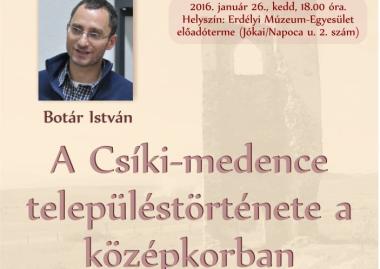 Botár István: A Csíki-medence településtörténete a középkorban