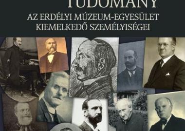 Az Erdélyi Múzeum-Egyesület kiemelkedő személyiségei