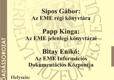 Az EME régi és jelenlegi könyvtáráról, Információs-Dokumentációs Központjáról