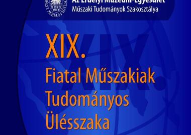 XIX. FIATAL MŰSZAKIAK TUDOMÁNYOS ÜLÉSSZAKA