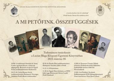 A mi Petőfink. Tudományos tanácskozás és kiállítás a Lucian Blaga Központi Egyetemi Könyvtárban