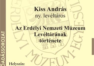  Az Erdélyi Nemzeti Múzeum Levéltárának története