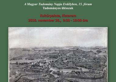 Emlékkonferencia Marosvásárhely szabad királyi városi rangra való emelésének 400. évfordulójára