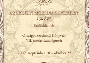 Az Erdélyi Múzeum-Egyesület 150 éve Sajtótájékoztató és a kiállítás ünnepélyes megnyitója