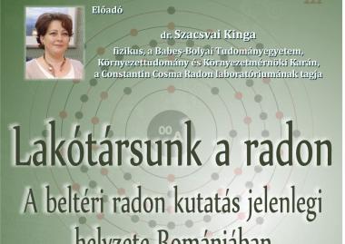 Szacsvai Kinga: Lakótársunk a radon