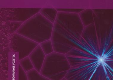 Bitay Enikő: Lézeres felületkezelés és modellezés