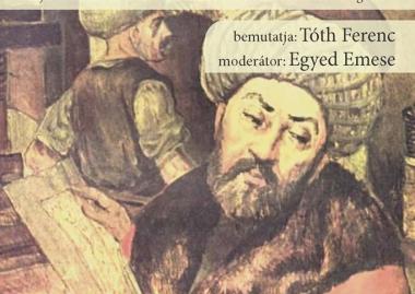 Kolozsvártól Konstantinápolyig. Újabb kutatások Ibrahim Müteferrika életéről és munkásságáról