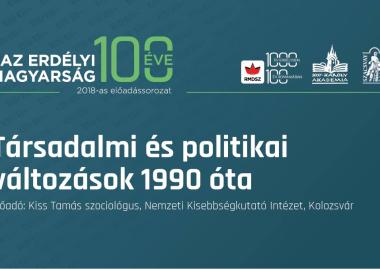 Kiss Tamás: Társadalmi és politikai változások 1990 óta