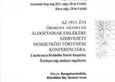 Megemlékező Nemzetközi Történész Konferencia  az örmény Genocídium áldozatainak tiszteletére