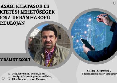 Nagy Bálint Zsolt: Gazdasági kilátások és befektetési lehetőségek az orosz-ukrán háború évfordulóján