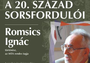 Romsics Ignác: A 20. század sorsfordulói