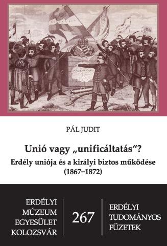 Pál Judit: Unió vagy „unificáltatás"?