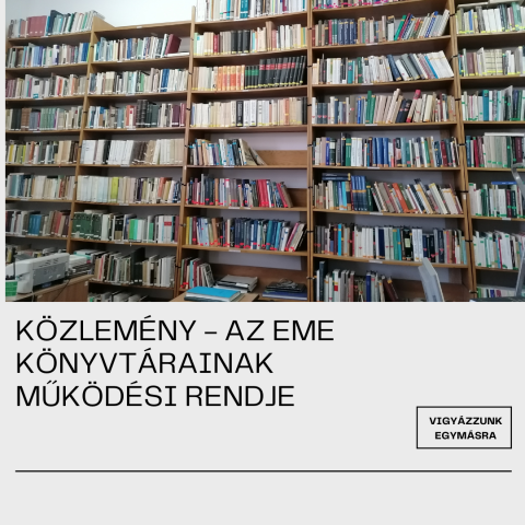Közlemény - az EME könyvtárainak működési rendje