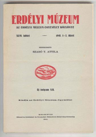 Az Erdélyi Múzeum helye és szerepe az erdélyi magyar tudományos életben