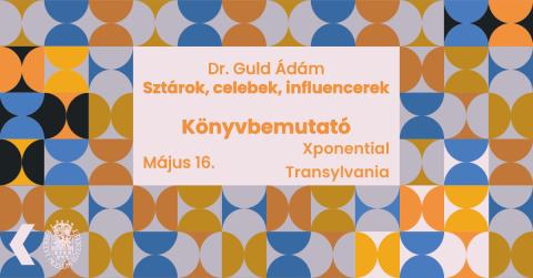 Könyvbemutató // Dr. Guld Ádám // Sztárok, celebek, influenszerek