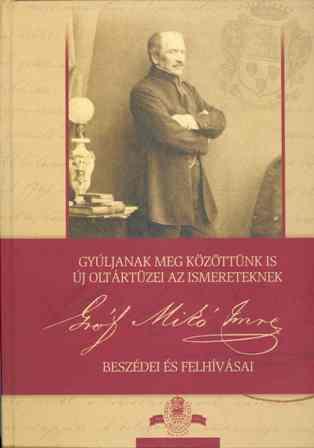 Gróf Mikó Imre beszédei és felhívásai - könyvbemutató