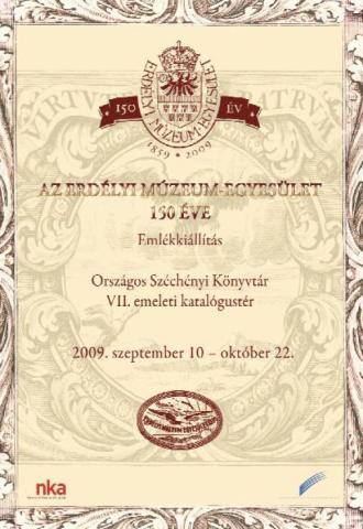 Az Erdélyi Múzeum-Egyesület 150 éve Sajtótájékoztató és a kiállítás ünnepélyes megnyitója