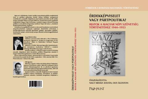 Érdekképviselet vagy pártpolitika? Iratok a Magyar Népi Szövetség történetéhez 1944-1953