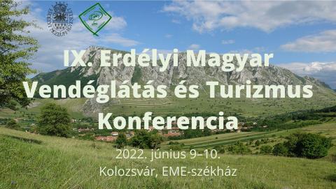 IX. Erdélyi Magyar Vendéglátás és Turizmus Konferencia