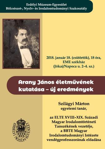 Szilágyi Márton: Arany János életművének kutatása – új eredmények